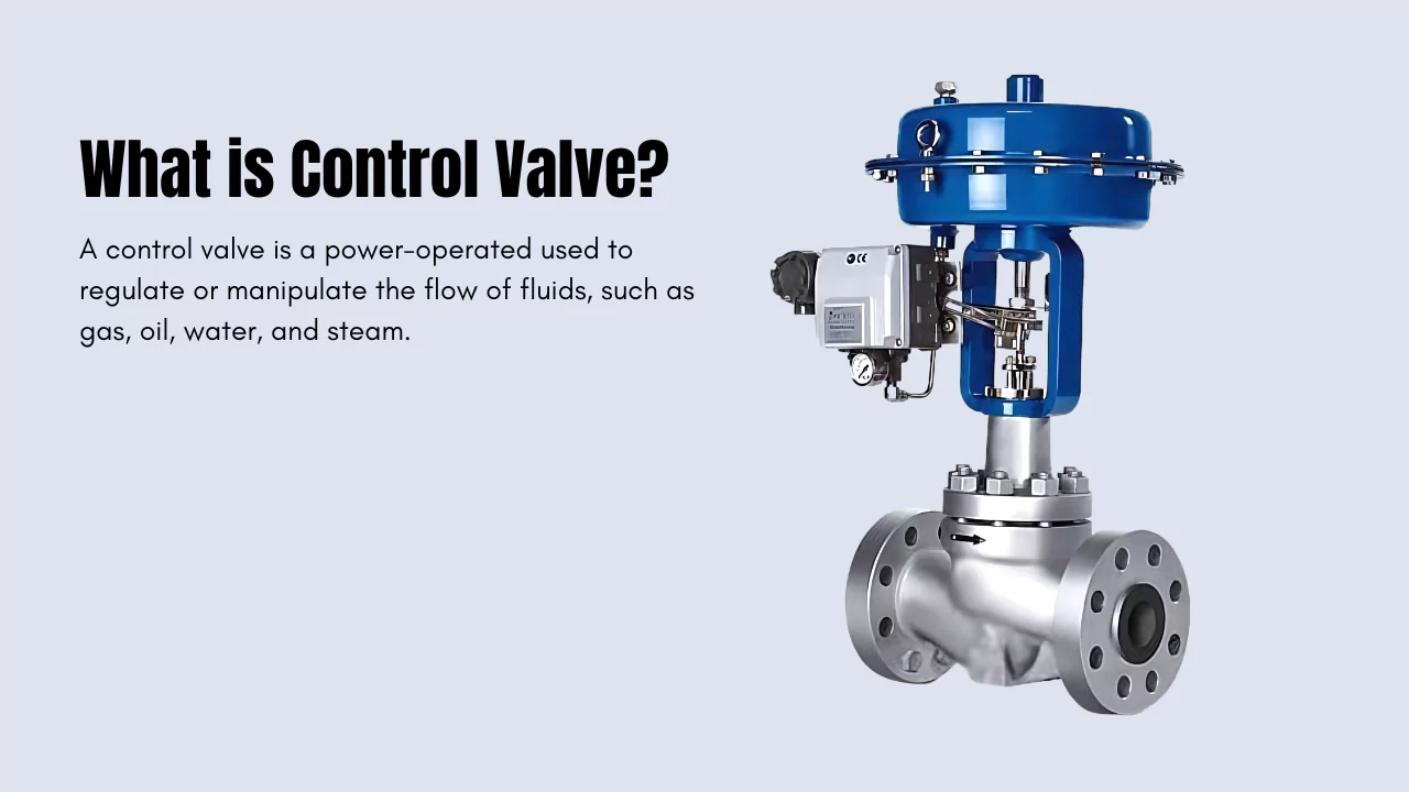 Exploring Common Control Valve Types